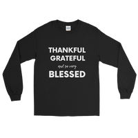 Thankful Grateful and so very Blessed Long Sleeve Shirt