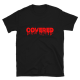 COVERED Short-Sleeve Unisex T-Shirt