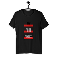 Live Your Purpose Short-Sleeve Unisex T-Shirt- Red and Black