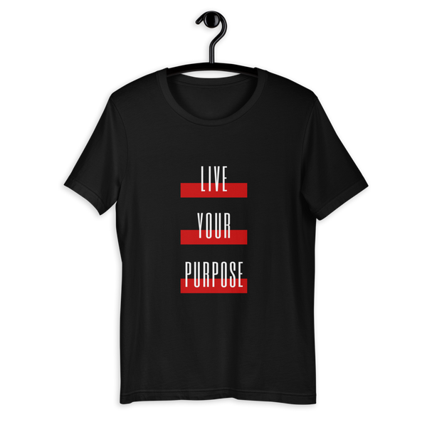 Live Your Purpose Short-Sleeve Unisex T-Shirt- Red and Black