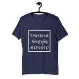 Grateful Thankful Blessed Short-Sleeve Unisex T-Shirt