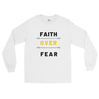 Faith Over Fear Unisex Long Sleeve Shirt