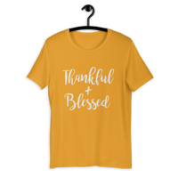 Thankful + Blessed Short-Sleeve Unisex T-Shirt